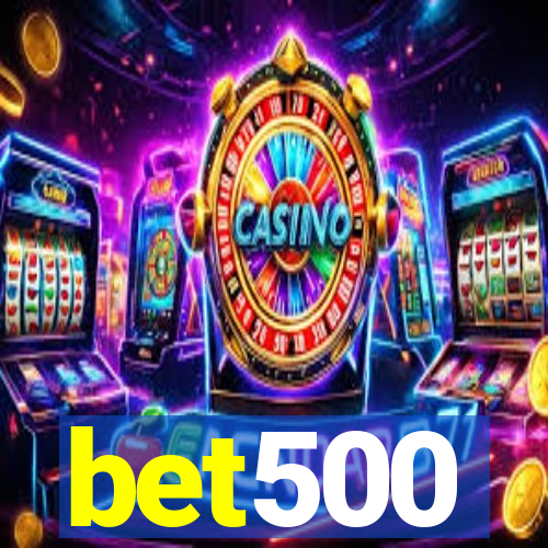 bet500