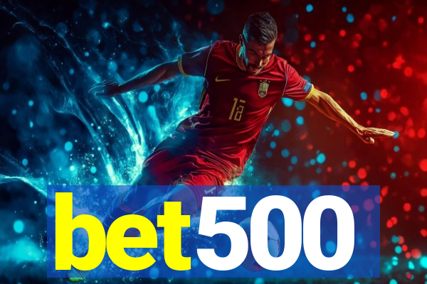 bet500