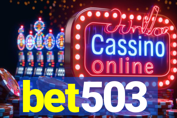 bet503