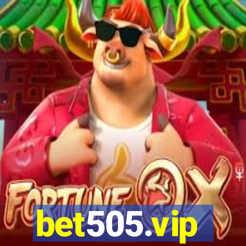 bet505.vip