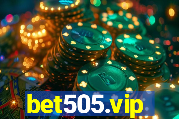 bet505.vip