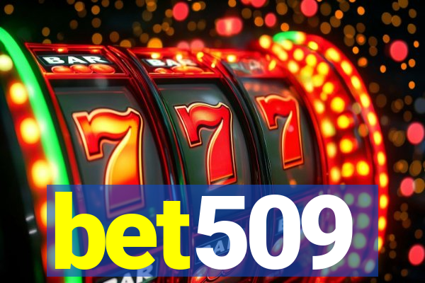 bet509