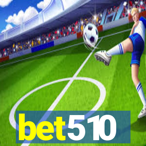 bet510