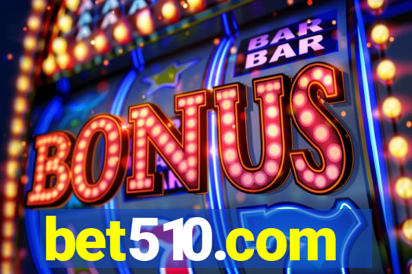 bet510.com