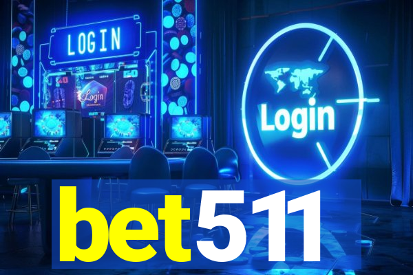 bet511