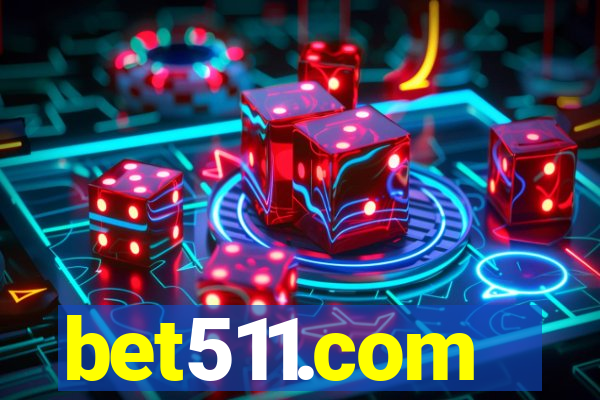 bet511.com