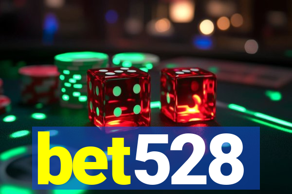 bet528