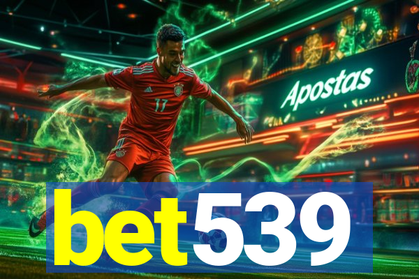 bet539