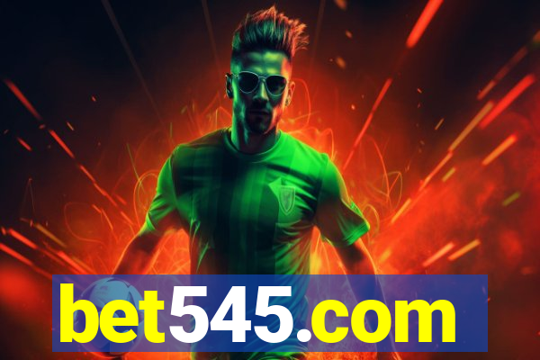 bet545.com