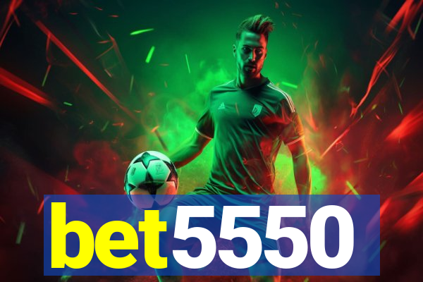 bet5550