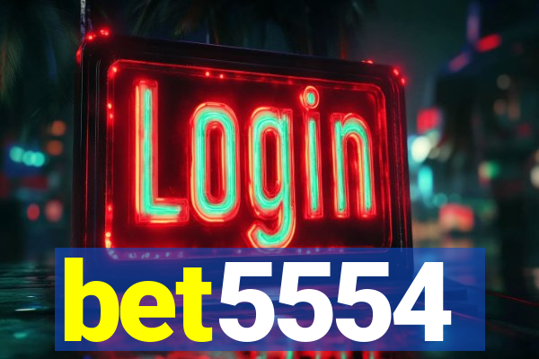 bet5554
