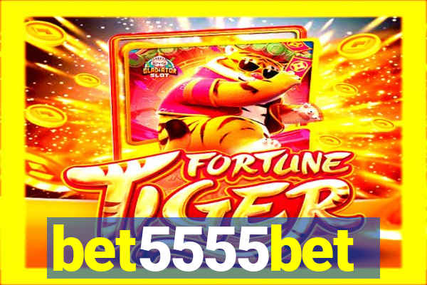 bet5555bet