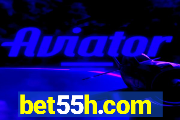 bet55h.com