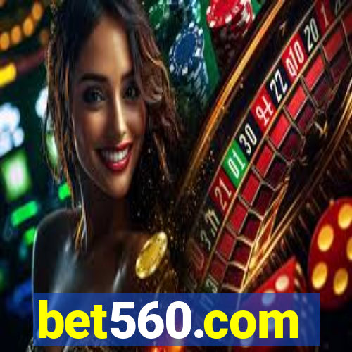 bet560.com