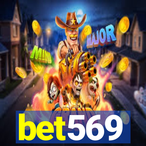 bet569