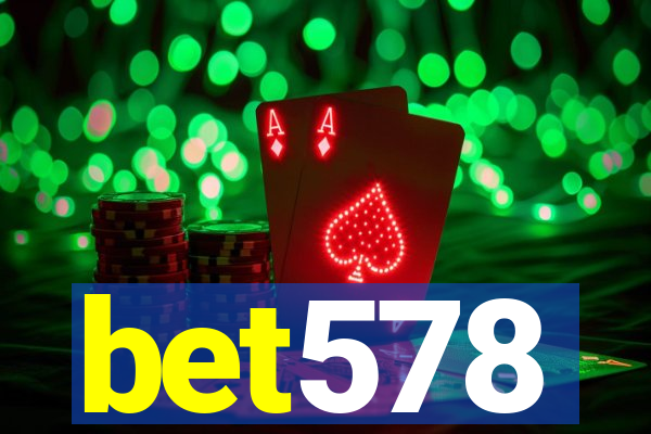 bet578