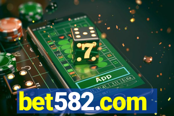 bet582.com