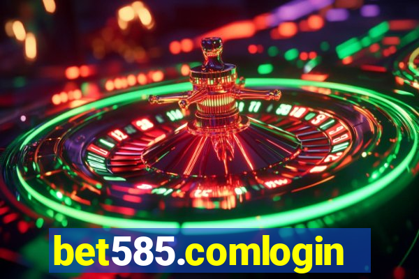bet585.comlogin