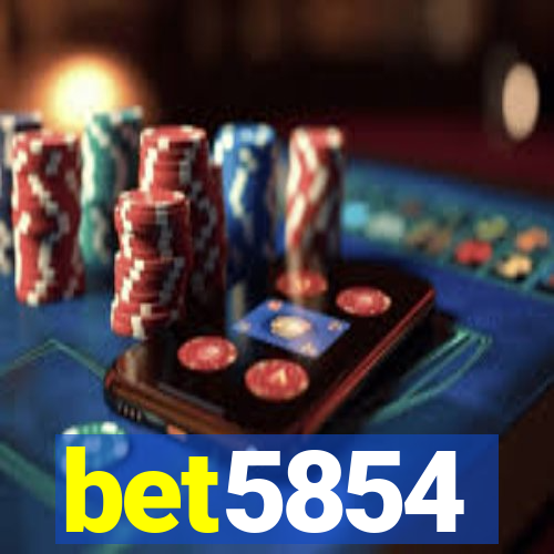 bet5854