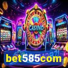 bet585com