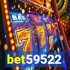 bet59522