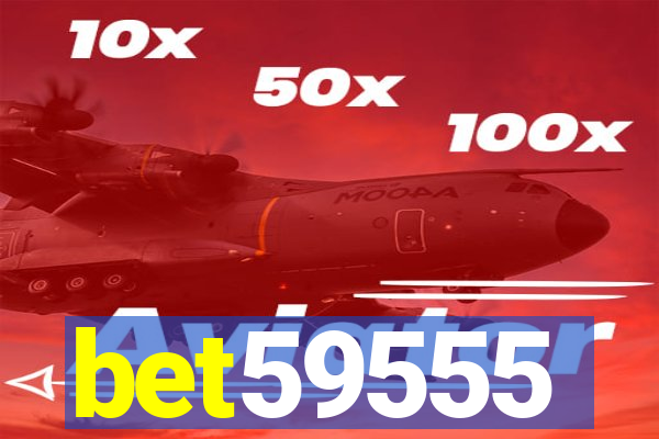 bet59555
