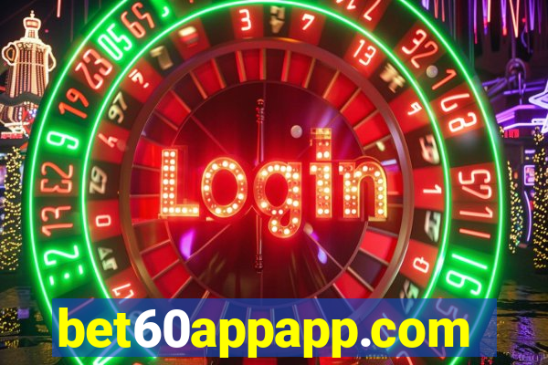 bet60appapp.com