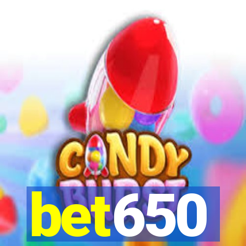 bet650