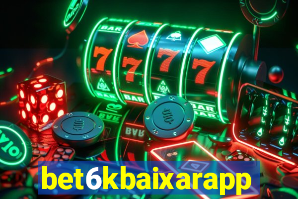 bet6kbaixarapp