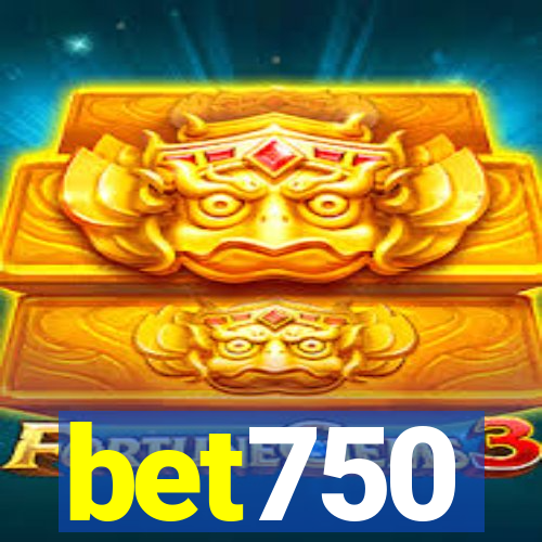 bet750
