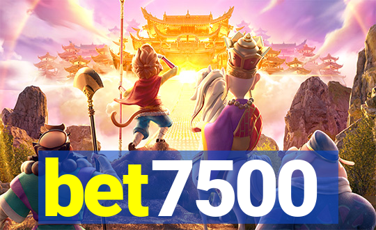 bet7500