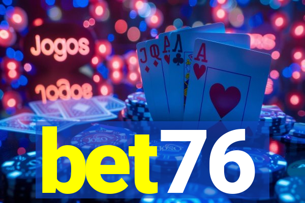 bet76