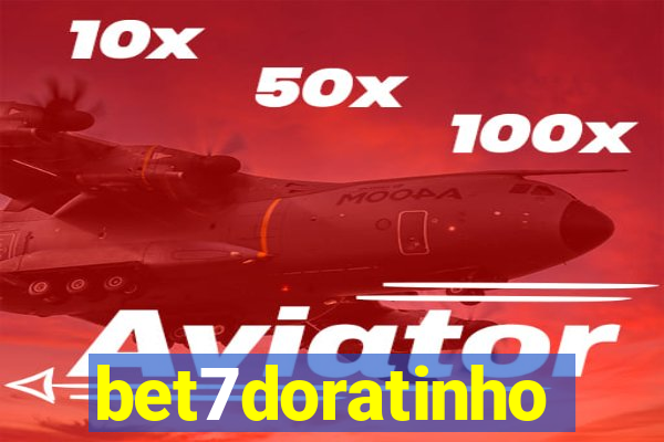 bet7doratinho
