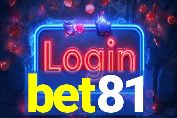 bet81