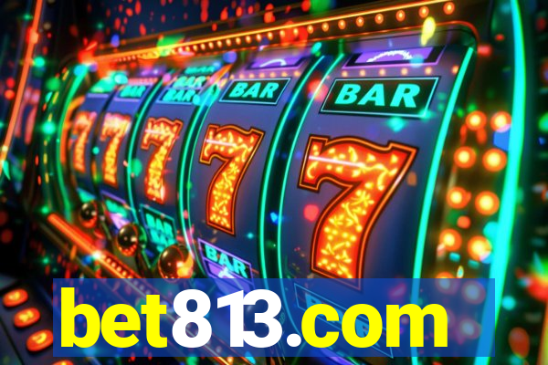 bet813.com