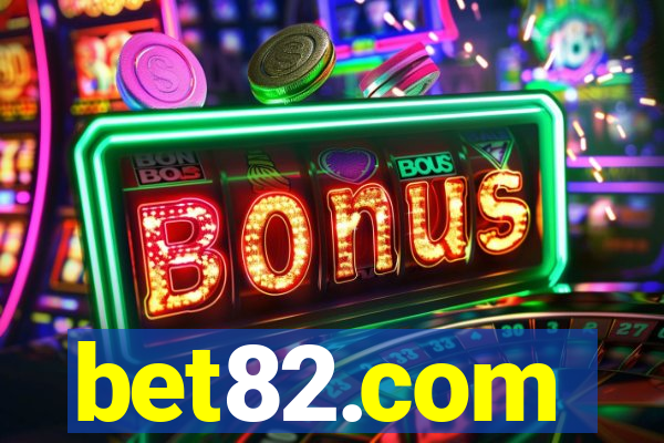 bet82.com
