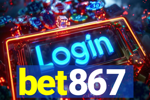 bet867