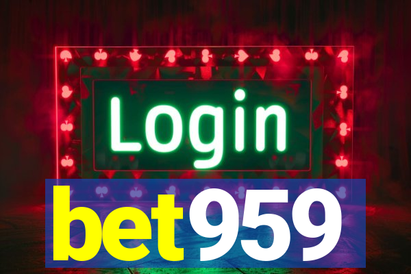 bet959