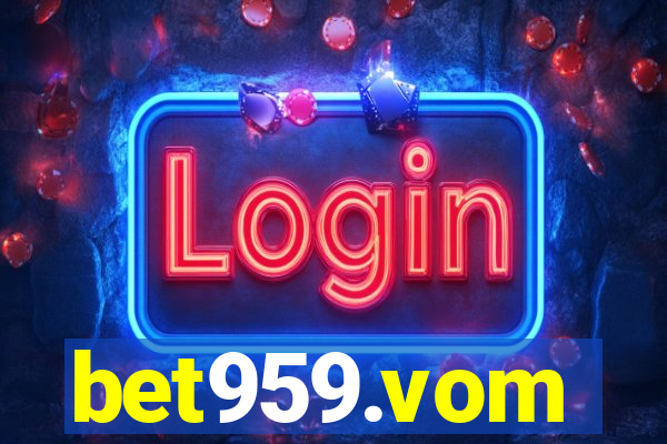 bet959.vom