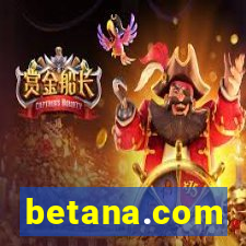 betana.com