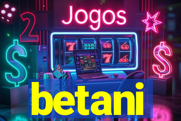 betani