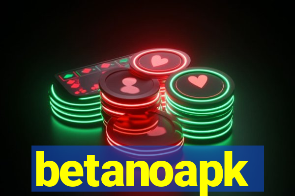 betanoapk