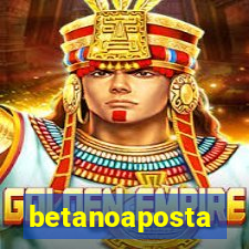 betanoaposta