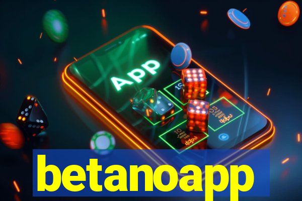 betanoapp
