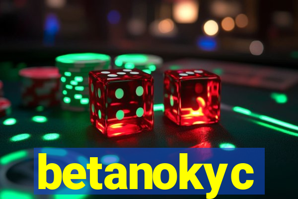betanokyc