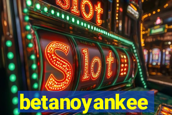 betanoyankee