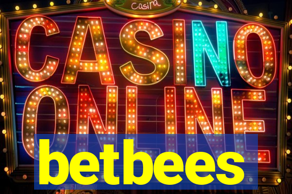 betbees