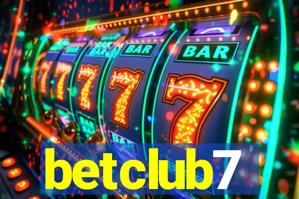 betclub7