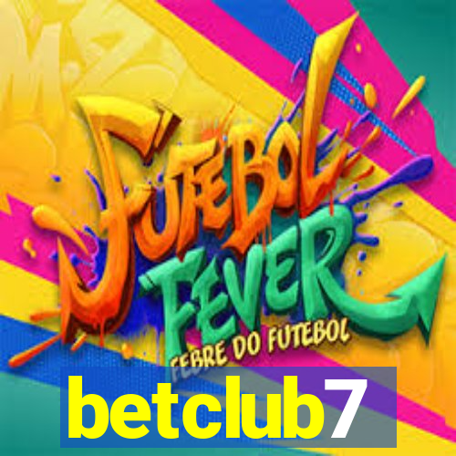 betclub7