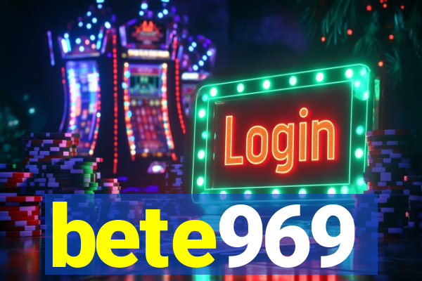 bete969